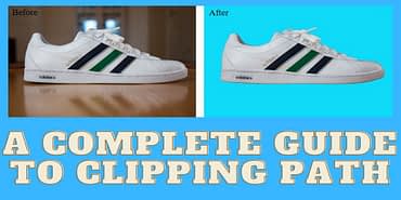 A Complete Guide To Clipping Path